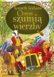 O czym szumią wierzby