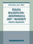 Terapia dialektyczno-behawioralna (DBT) młodzieży