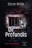 De profundis. Listy i impresje więzienne