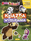 Masza i Niedźwiedź. Książka do wyklejania