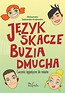 Język skacze, buzia dmucha. Ćwiczenia logopedyczne