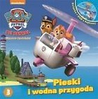 Psi Patrol. 3 Pieski i wodna przygoda