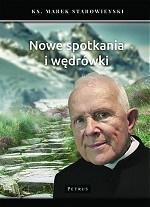 Nowe spotkania i wędr&oacute;wki