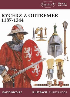 Rycerz z Outremer 1187-1344