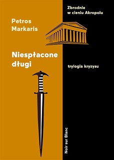 Niespłacone długi. Trylogia kryzysu