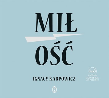 Miłość. Audiobook