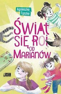 Świat się roi od Marian&oacute;w