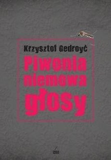 Piwonia, niemowa, głosy