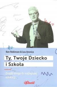 Ty, Twoje dziecko i szkoła