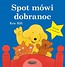 Spot m&oacute;wi dobranoc