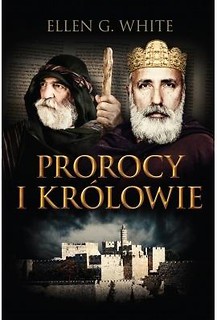 Konflikt wiek&oacute;w T.2 Prorocy i kr&oacute;lowie