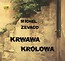 Krwawa kr&oacute;lowa audiobook