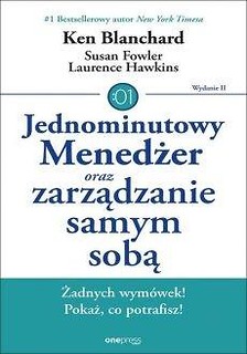 Jednominutowy Menedżer oraz zarządzanie samym sobą