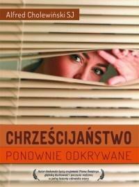 Chrześcijaństwo ponownie odkrywane