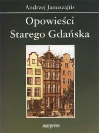 Opowieści starego Gdańska