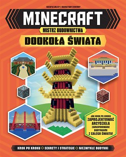 Minecraft. Mistrz budownictwa. Dookoła świata