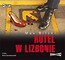 Hotel w Lizbonie audiobook