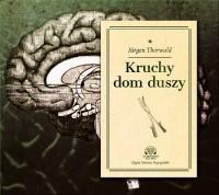 Kruchy dom duszy Audiobook