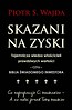 Skazani na zyski. Tajemnicza wiedza właścicieli...