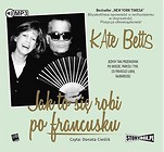 Jak to się robi po francusku audiobook