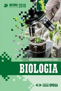 Matura 2019 Arkusze egzamin. Biologia OMEGA