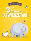 Opowiastki na dobranoc. 3 historie o zwierzętach