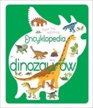 Świat bez tajemnic. Encyklopedia dinozaur&oacute;w