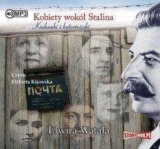 Kobiety wok&oacute;ł Stalina audiobook