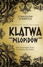 Klątwa Pelopid&oacute;w. Opowieść mitologiczna