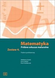 Matematyka LO Pr&oacute;bne arkusze maturalne z.4 ZP