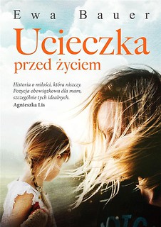 Ucieczka przed życiem