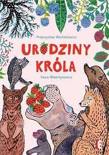 Urodziny Kr&oacute;la