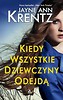 Kiedy wszystkie dziewczyny odejdą