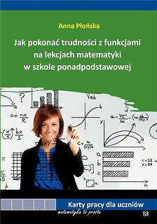 Jak pokonać trudności z funkcjami na lekcjach...