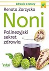 Noni. Polinezyjski sekret zdrowia