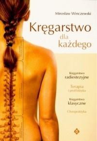 Kręgarstwo Dla Każdego