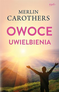 Owoce uwielbienia