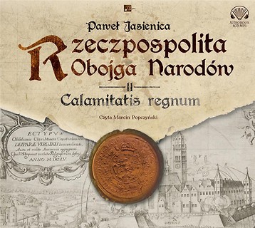 Rzeczpospolita obojga narod&oacute;w audiobook