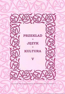 Przekład, język, kultura T.5