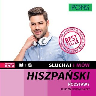 Słuchaj i m&oacute;w. Hiszpański. Podstawy w.2