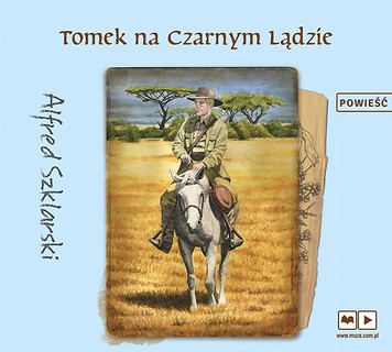 Tomek na Czarnym Lądzie audiobook