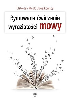 Rymowane ćwiczenia wyrazistości mowy