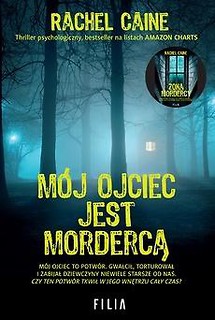 M&oacute;j ojciec jest mordercą