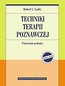 Techniki terapii poznawczej. Podr. praktyka w.2