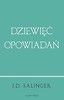 Dziewięć opowiadań (wydanie jubileuszowe)