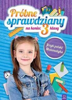 Pr&oacute;bne sprawdziany na koniec 3 klasy. J.polski...