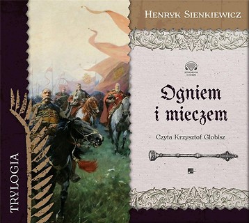 Ogniem i mieczem audiobook