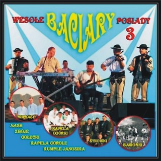 Baciary - Wesołe Podiady 3 CD