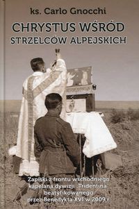 Chrystus wśród strzelców alpejskich