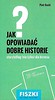 Fiszki. Jak opowiadać dobre historie?